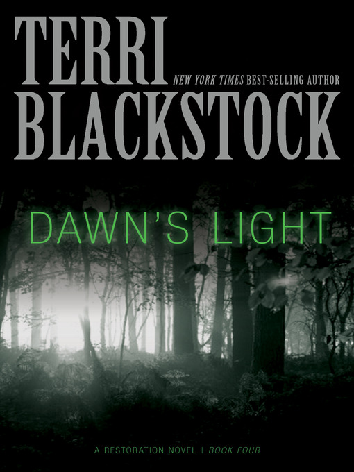 Title details for Dawn's Light by Terri Blackstock - Wait list